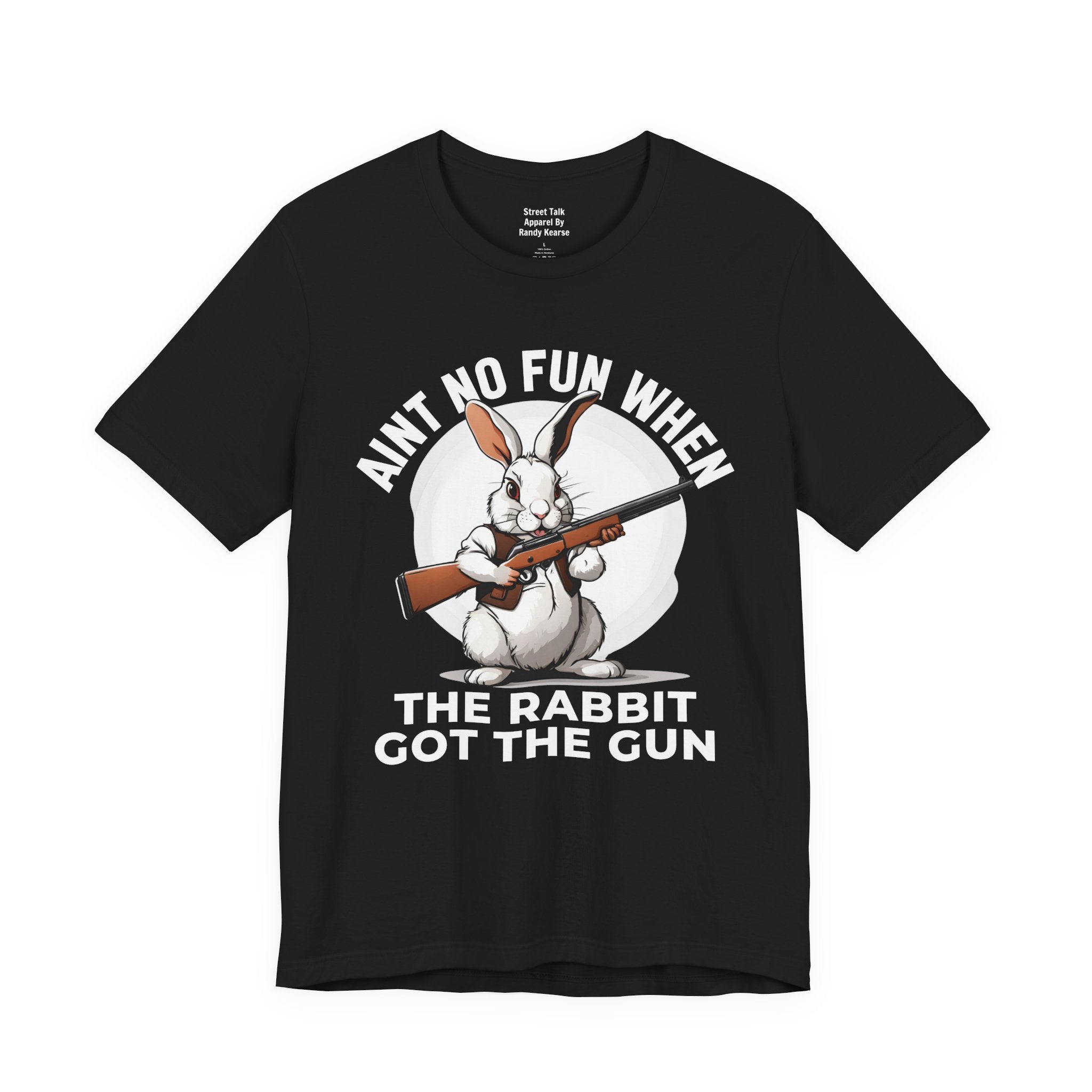 Aint No Fun When The Rabbit Got The Gun T-shirt