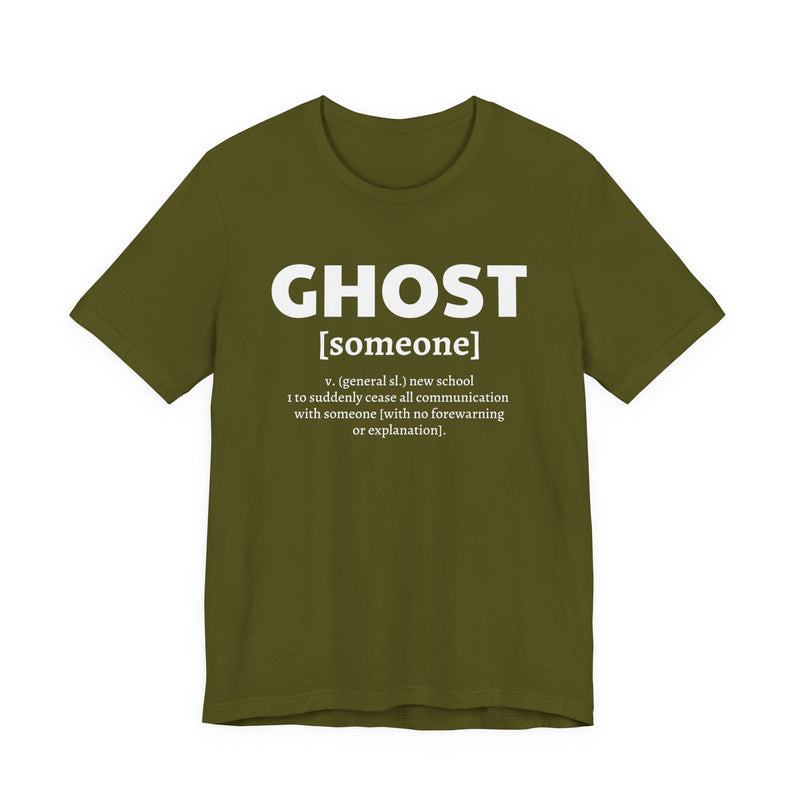 Ghost [someone] T-Shirt