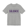 Silence T-shirt..