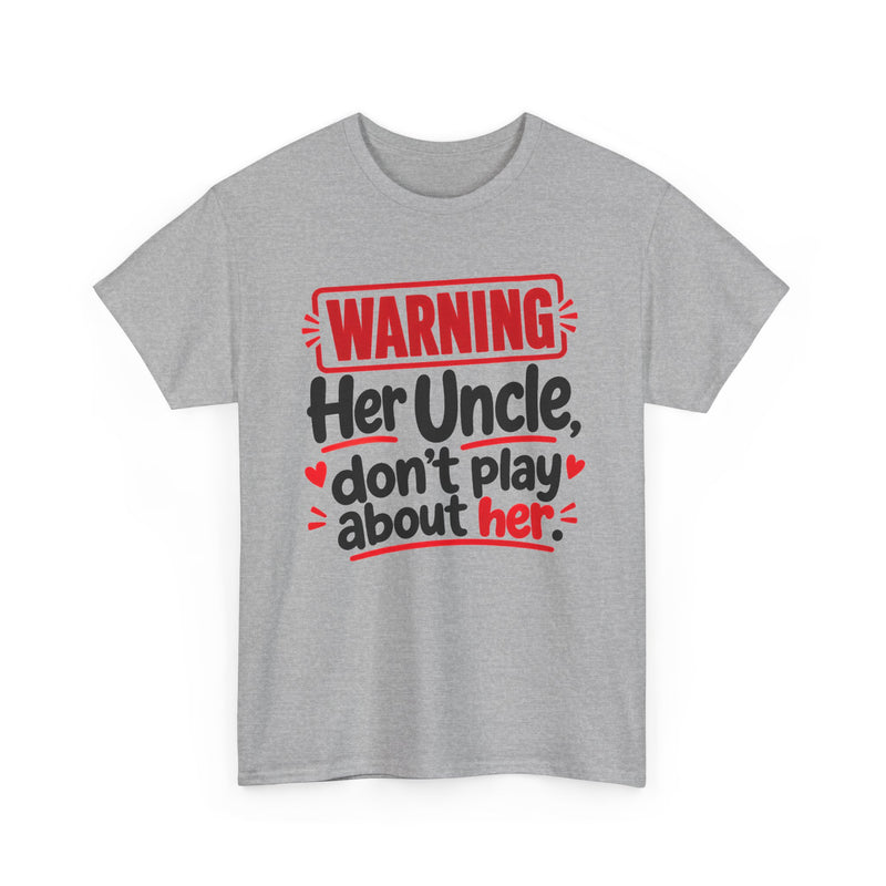 Her Uncle, Don't Play About Her － Adult Parent Child T-shirt