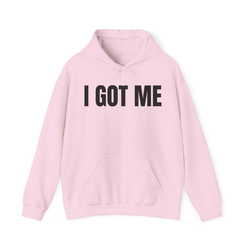 I Got Me — Hoodie