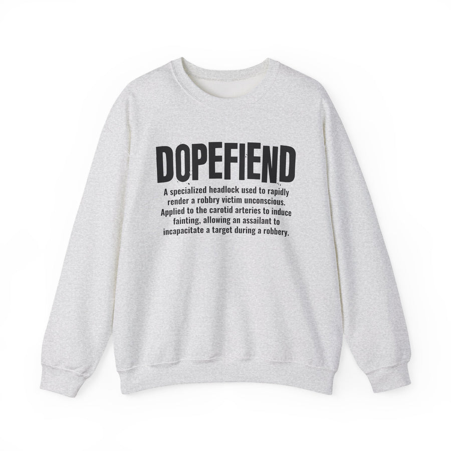 Ash sweatshirt with black block lettering reading DOPEFIEND, definition text print, front view.