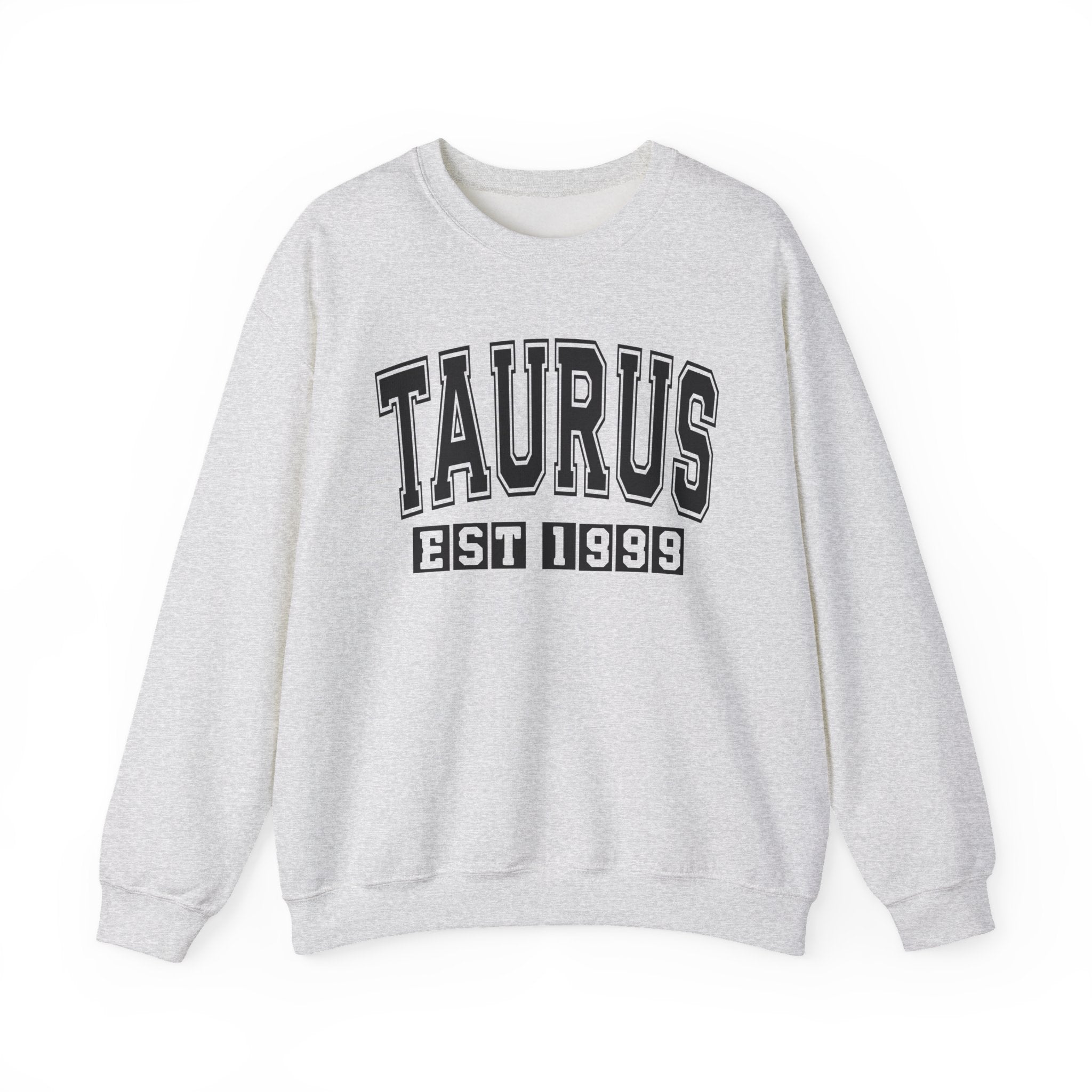 Taurus (EST YEAR) Personalization — Zodiac Graphic Sweatshirt