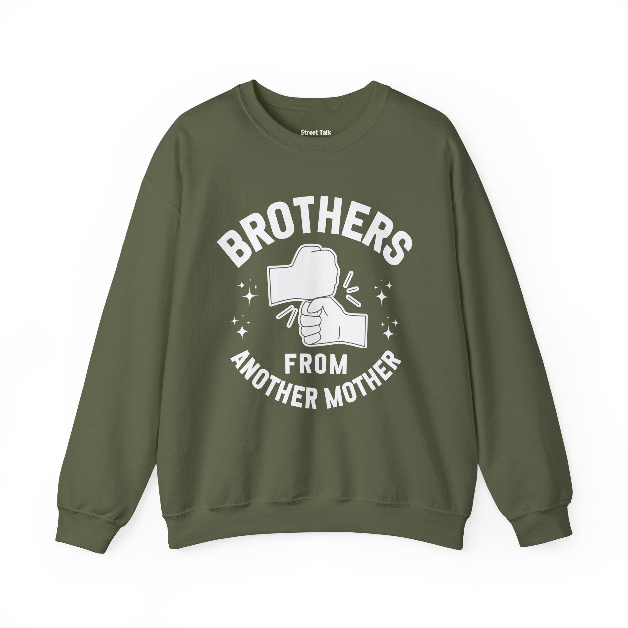 Brothers From Another Mother Sweatshirt