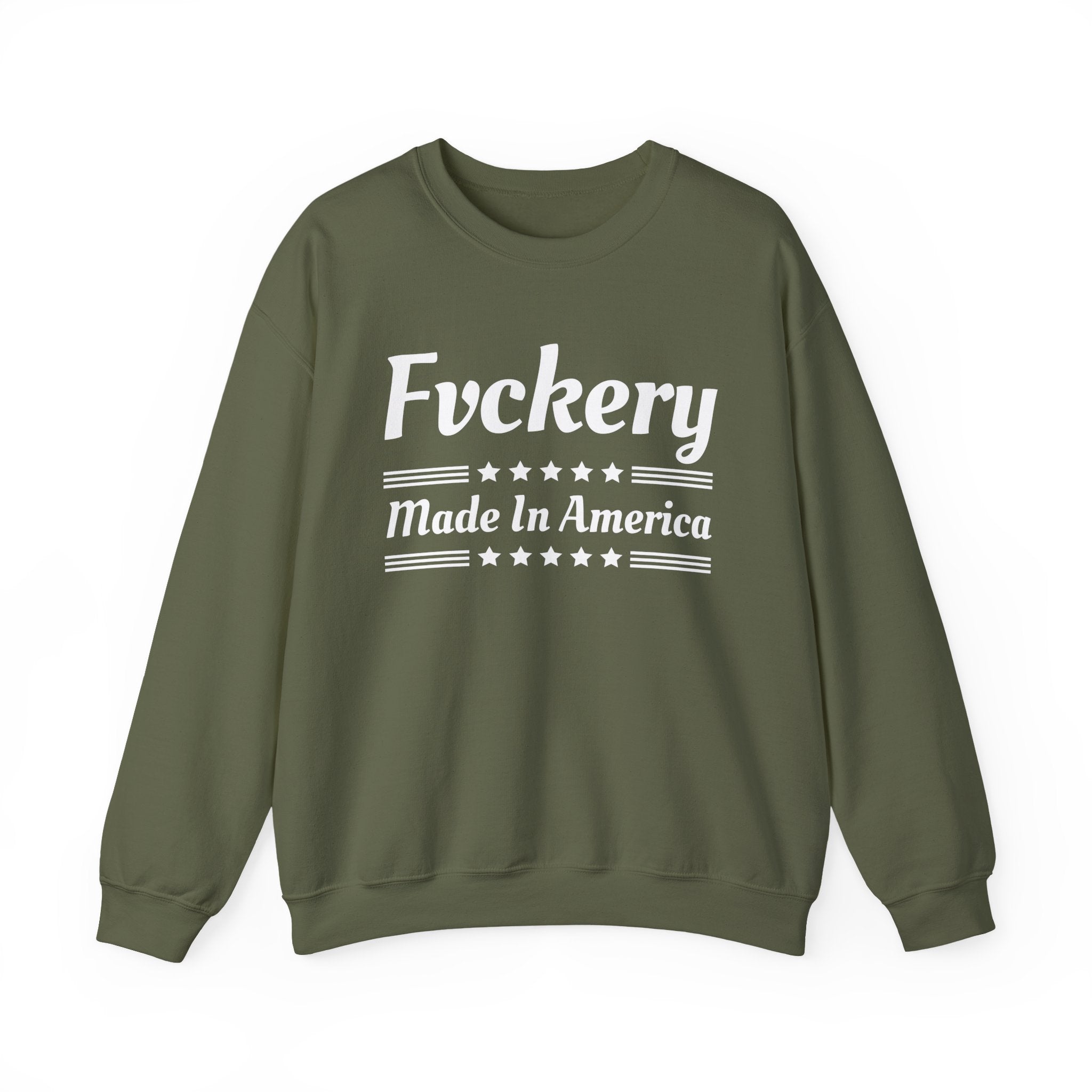 Fvckery Made In America - Sweatshirt
