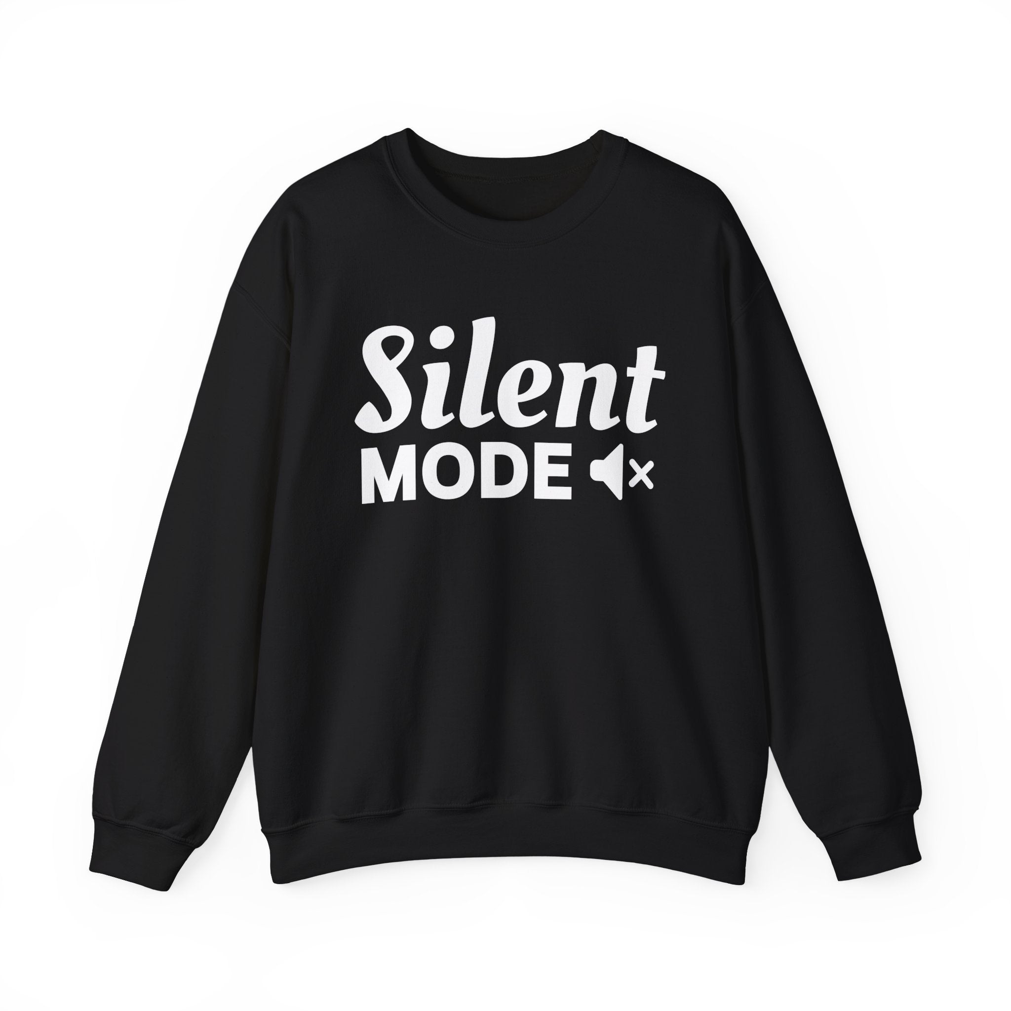 Silent Mode Sweatshirt