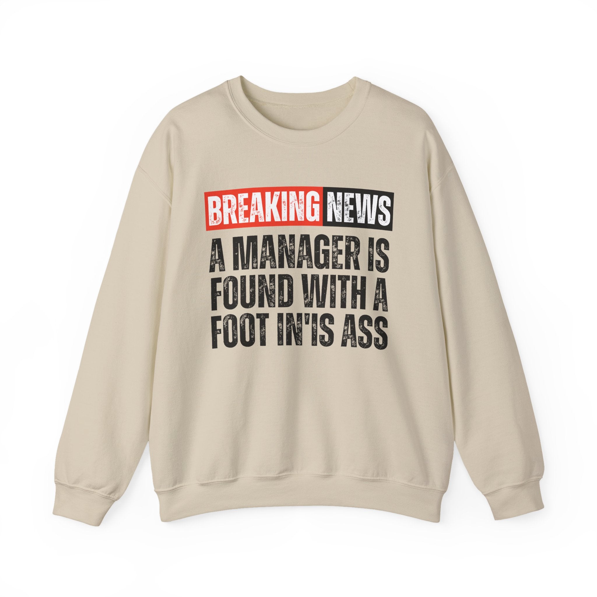 Breaking News: 9 Outta 10 People Don't Like You－Funny News Alert Sweatshirt