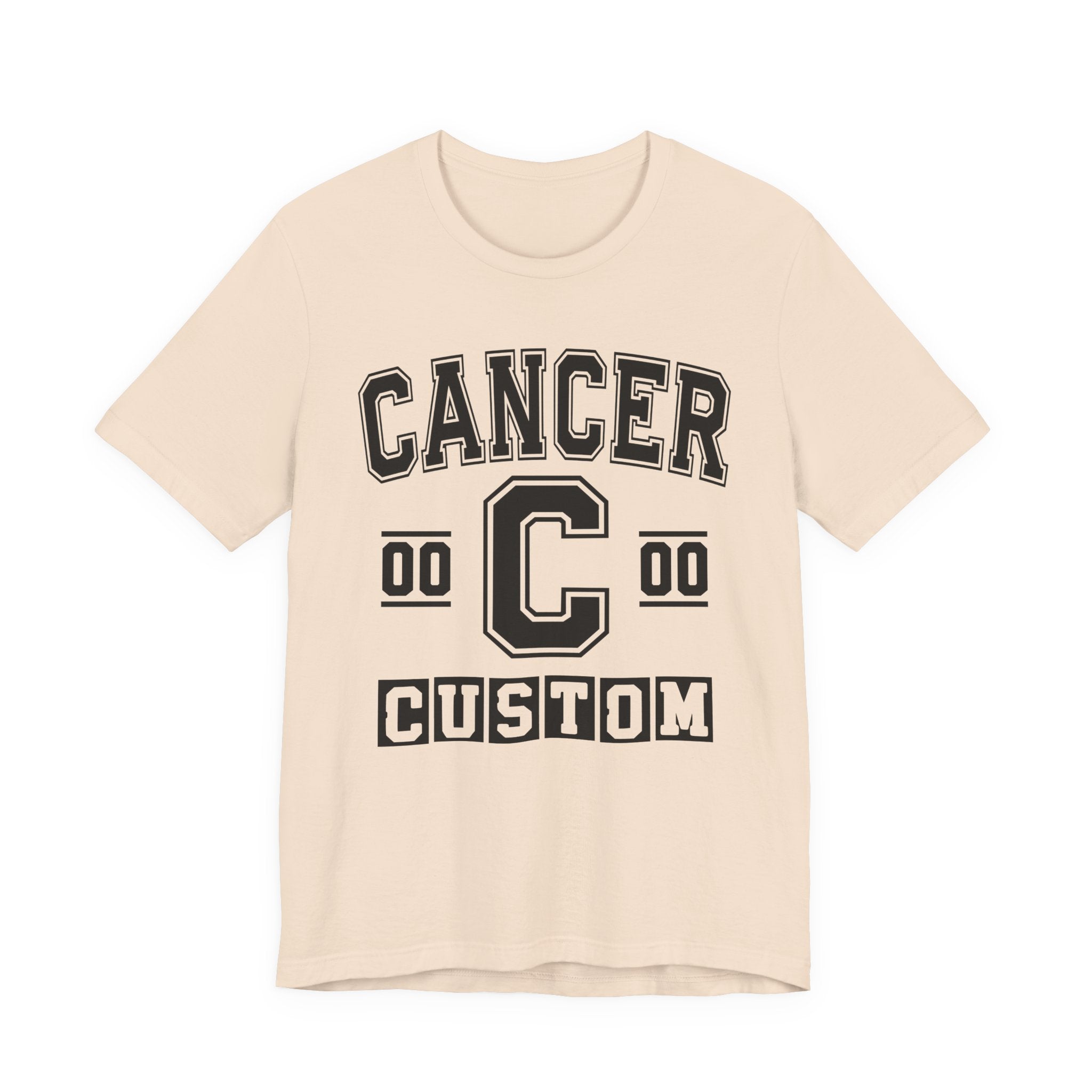 Custom Cancer Varsity Tee Shirt — Customize Birthday Day/Month/Year - Customize Season/nation/Society