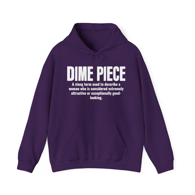 Dime Piece — Street Slang Definition Hoodie