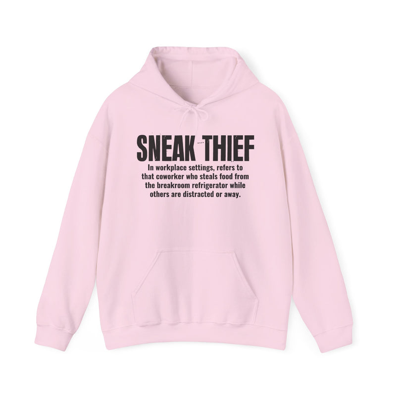 Sneak Thief — Workplace Slang Definition Hoodie