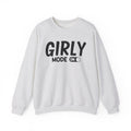 Girly Mode On - Sweatshirt