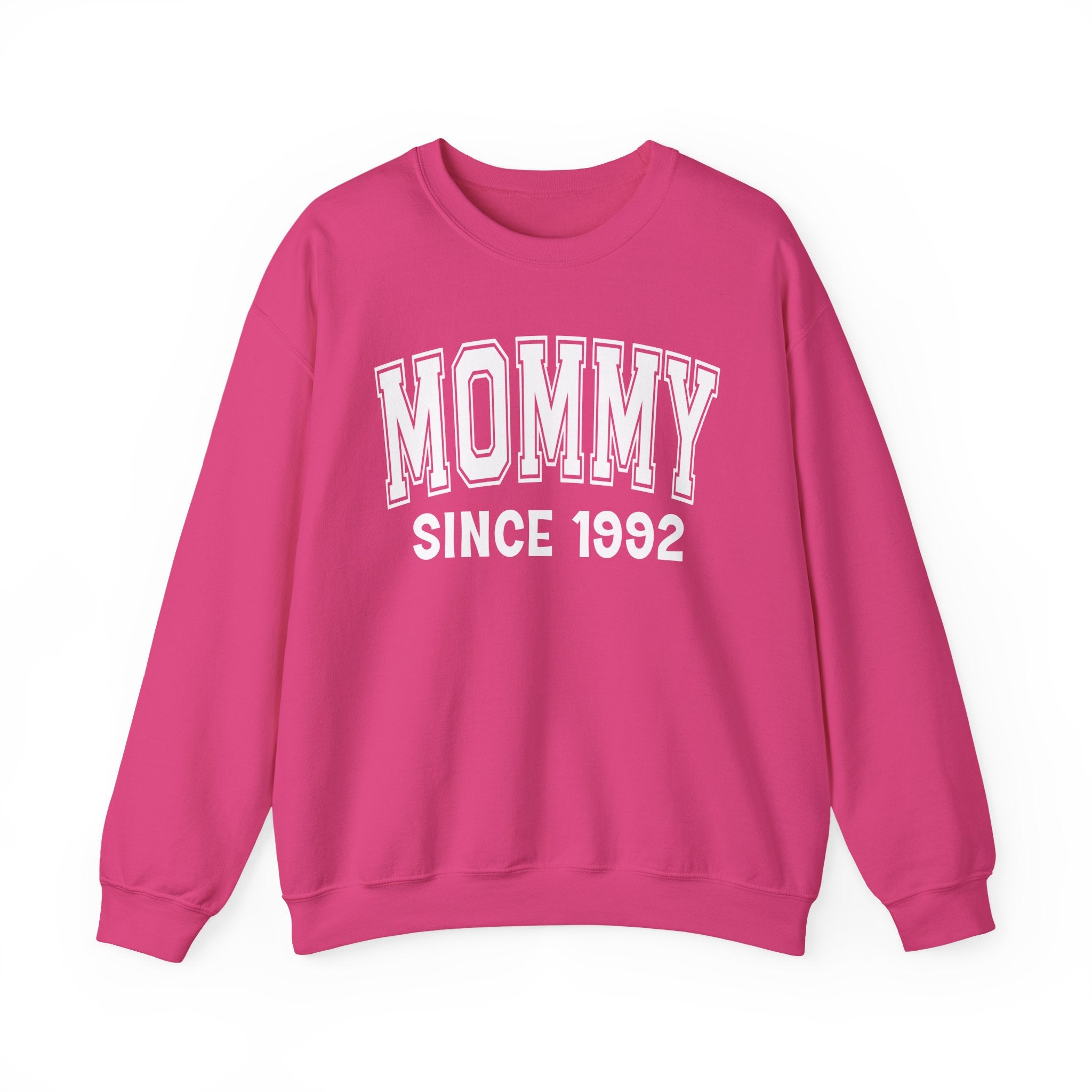 Mommy Personalization Sweatshirt - Add Your Special "Since Date"