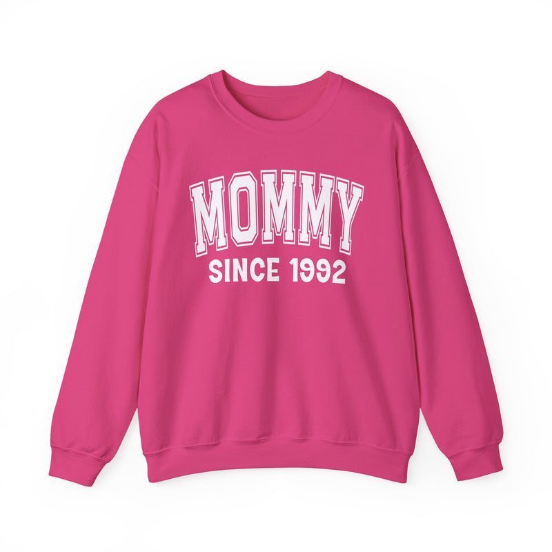 Mommy Personalization Sweatshirt — Add Your Special "Since Date"