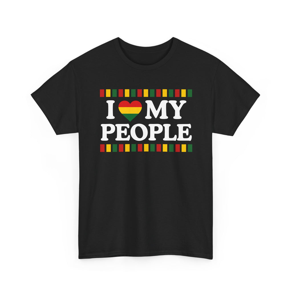 I Love My People - Celebrating Black Excellence Tee Shirt