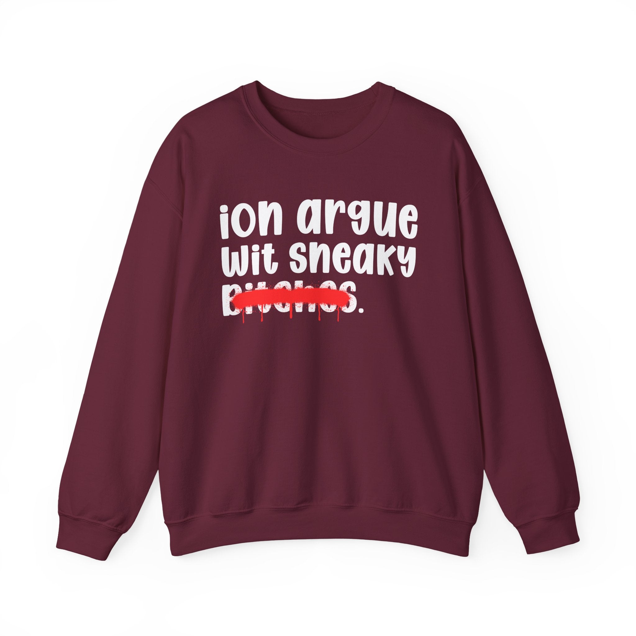 ION (I Don't) Argue Wit Sneaky Bitches — Funny...