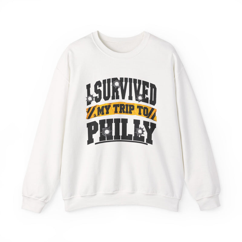 Sweatshirt with bold lettering reading I SURVIVED MY TRIP TO PHILLY, product view.