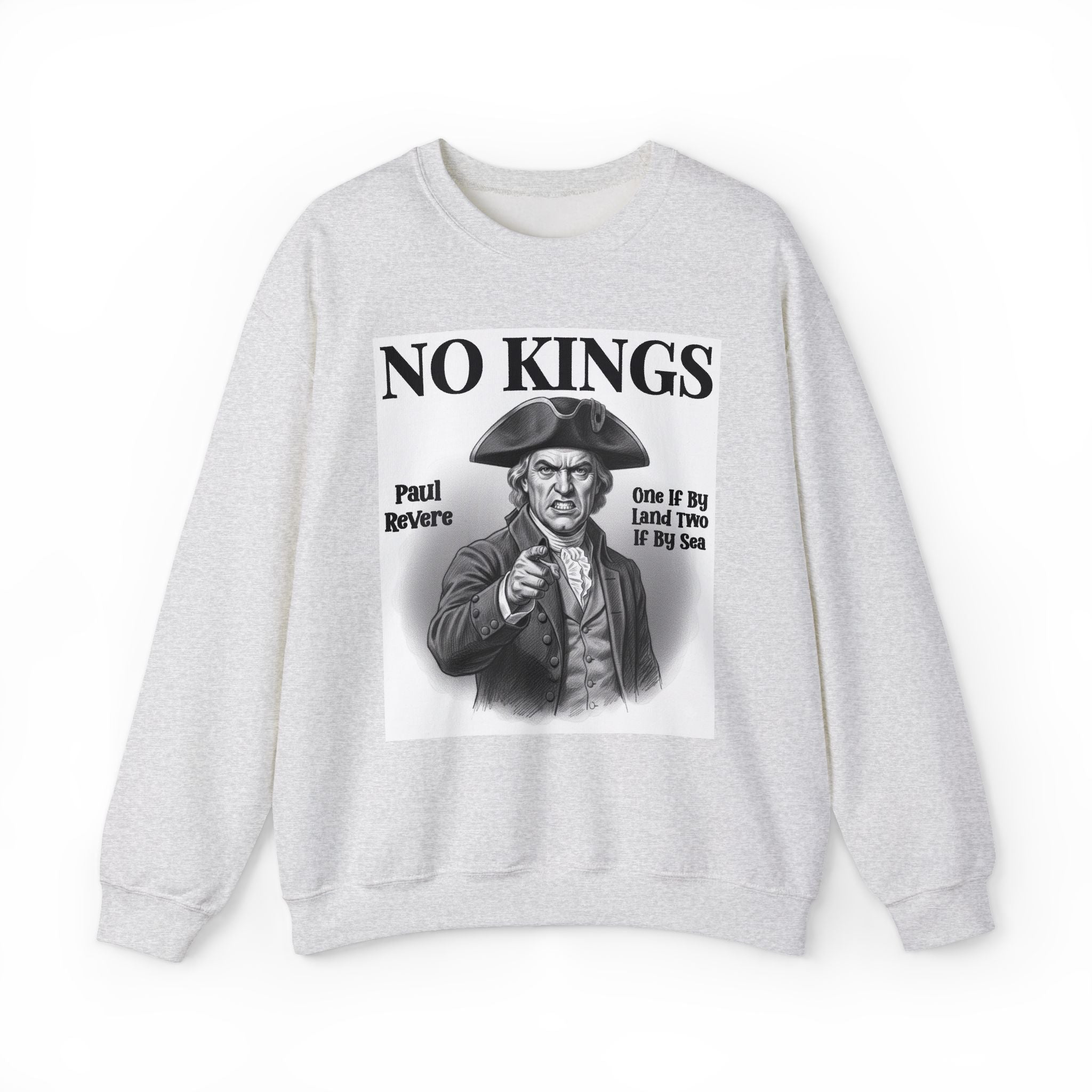 No Kings Paul Revere - Sweatshirt