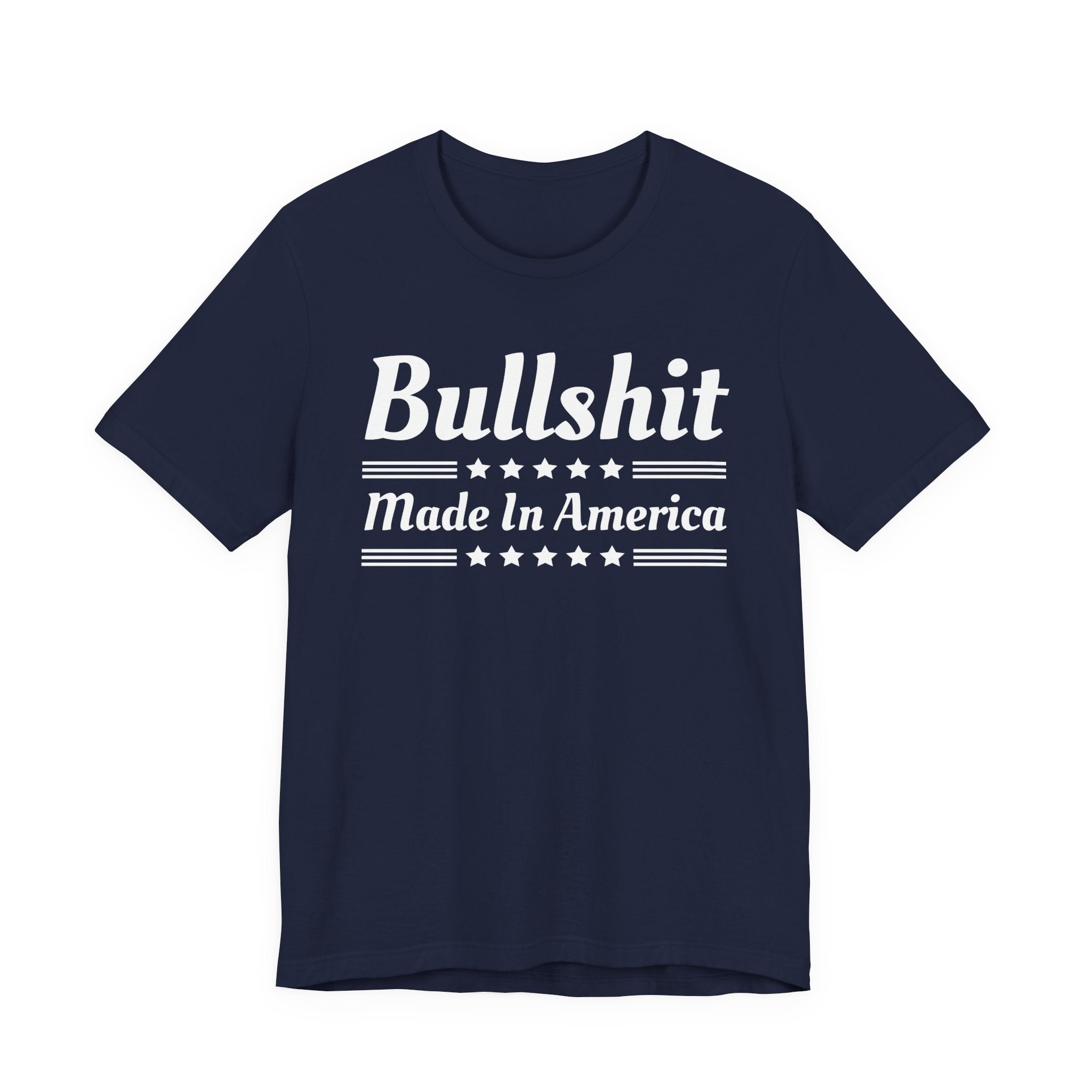 Bullshit Made In America T-shirt