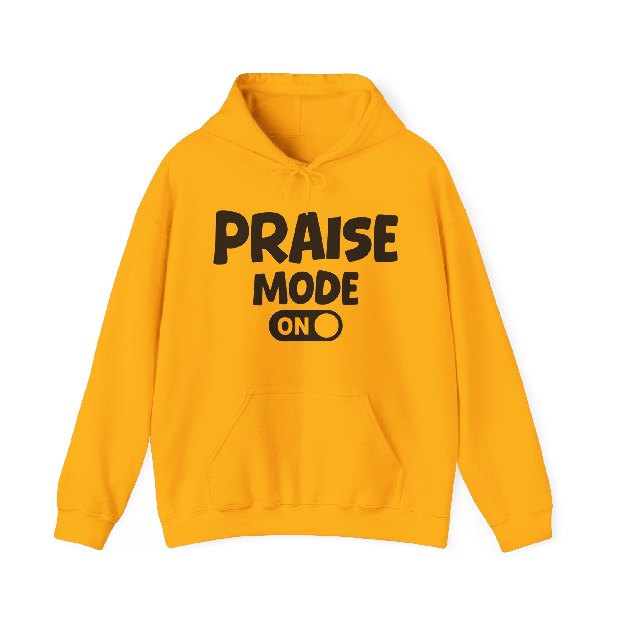 Praise Mode On — Motivational Positive Graphic Hoodie
