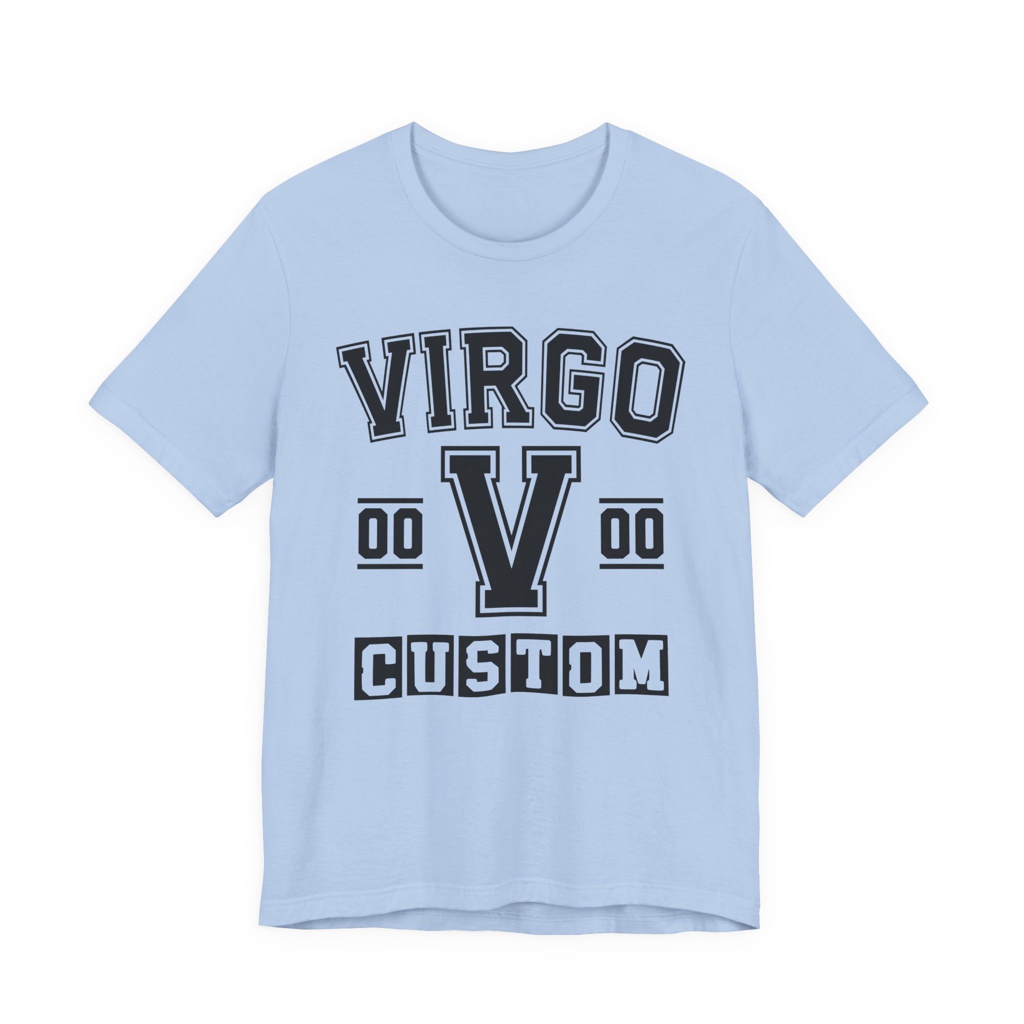 Custom Virgo Varsity Tee Shirt — Customize Birthday Day/Month/Year - Customize Season/nation/Society