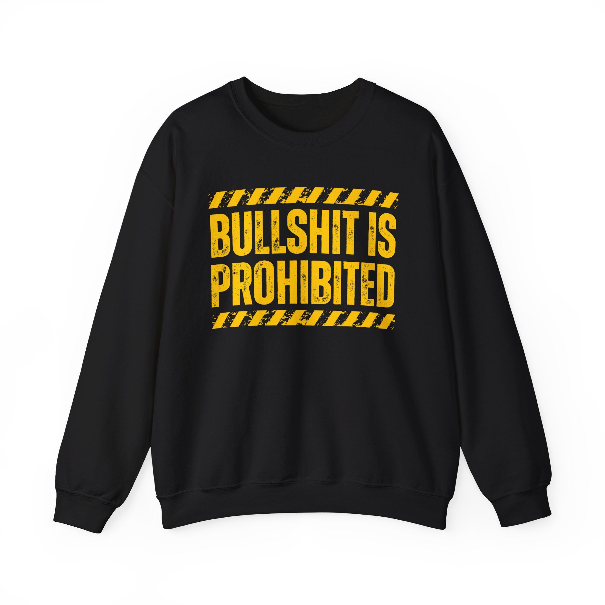 Bullshit Is Prohibited－Boundaries Setting Expression T-Shirt