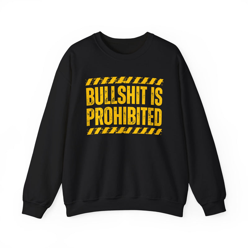 Bullshit Is Prohibited－Boundaries Setting Expression T-Shirt