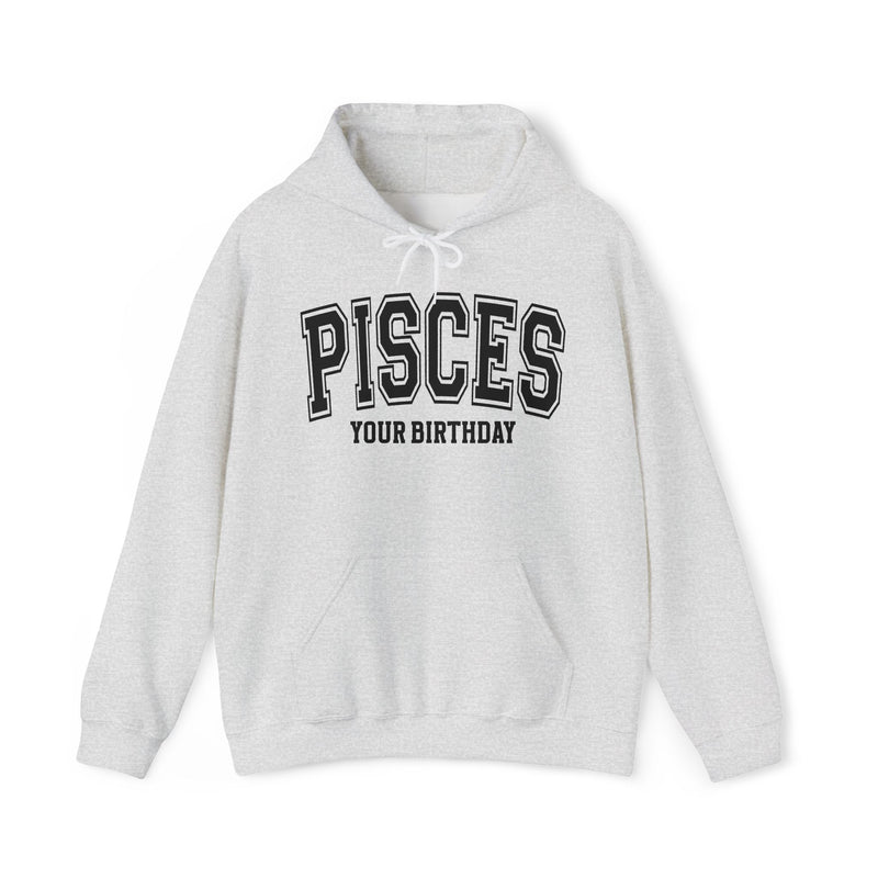Pisces (Customize Birthday Date) — Hoodie