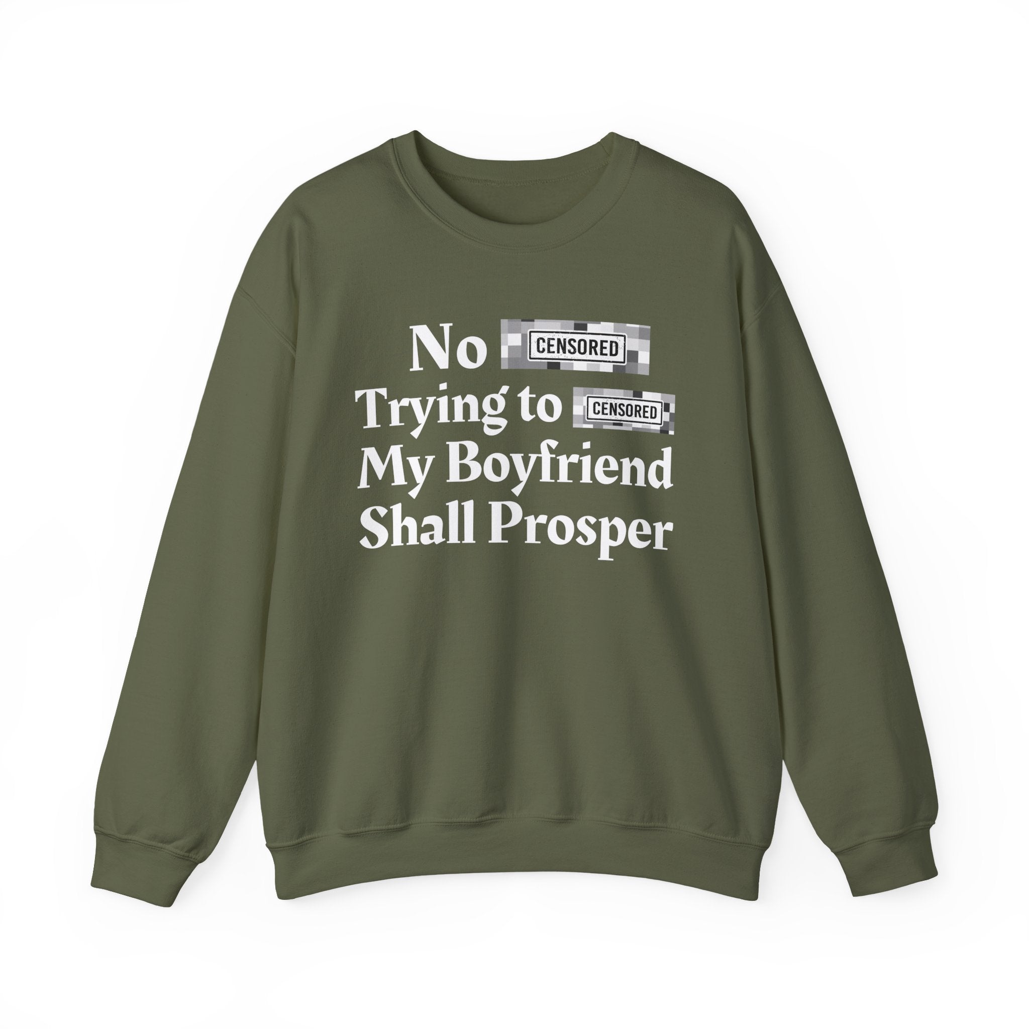 No Bitch Praying For My Downfall Shall Prosper — Bold Christian Statement Sweatshirt