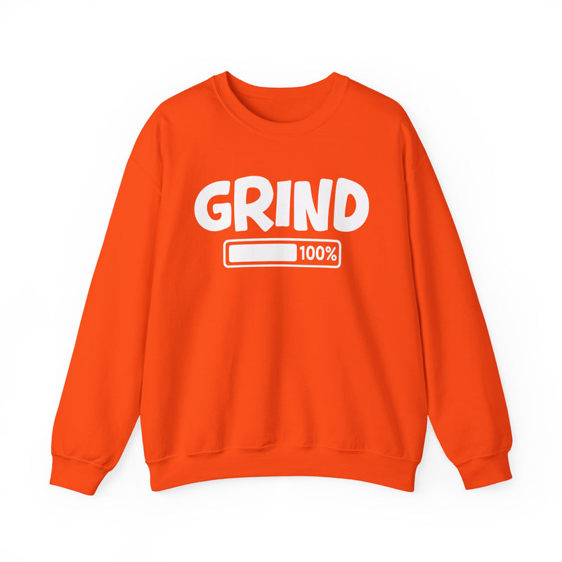 Grind 100% Loaded — Hustler Motivational Sweatshirt