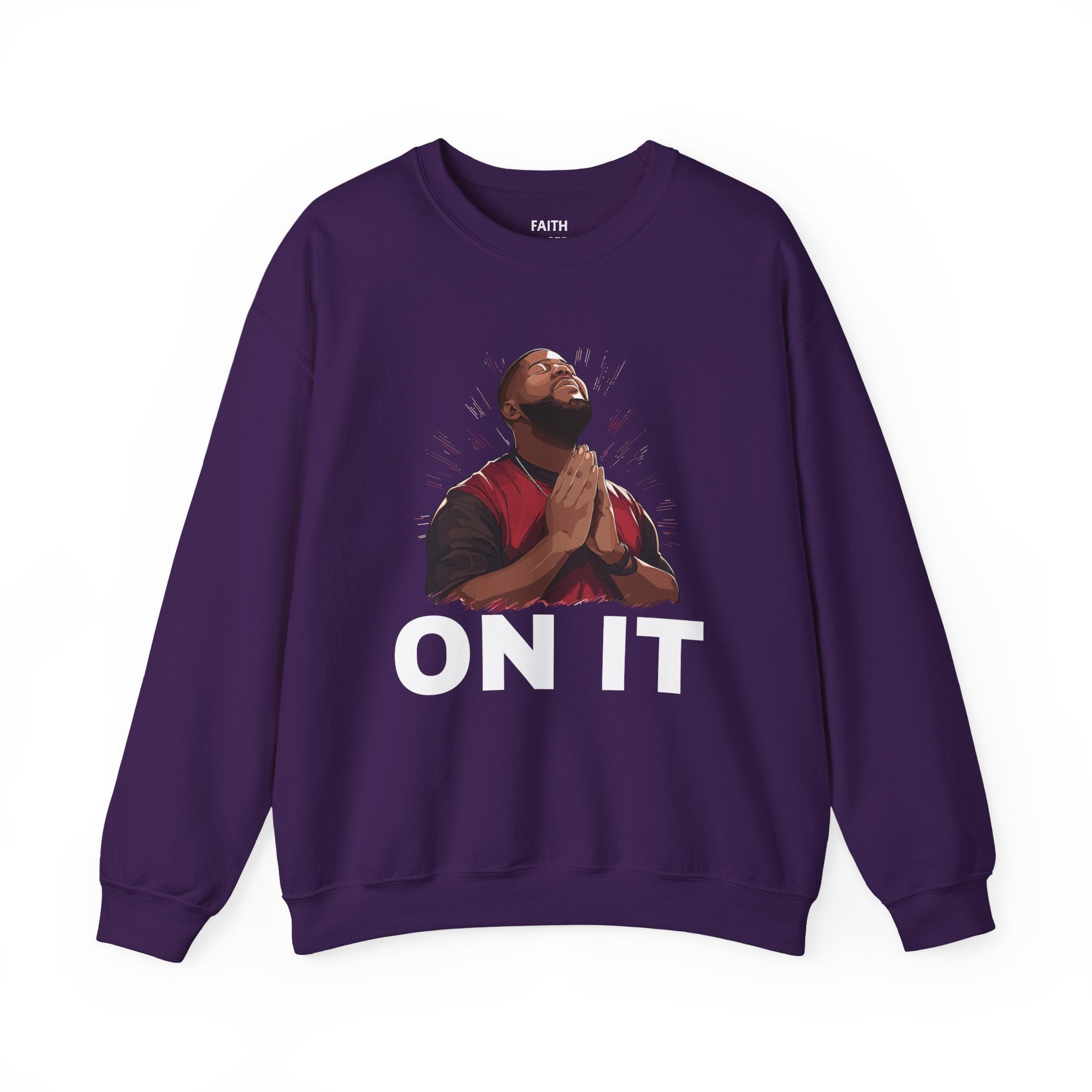 Pray On It Sweatshirt (men)