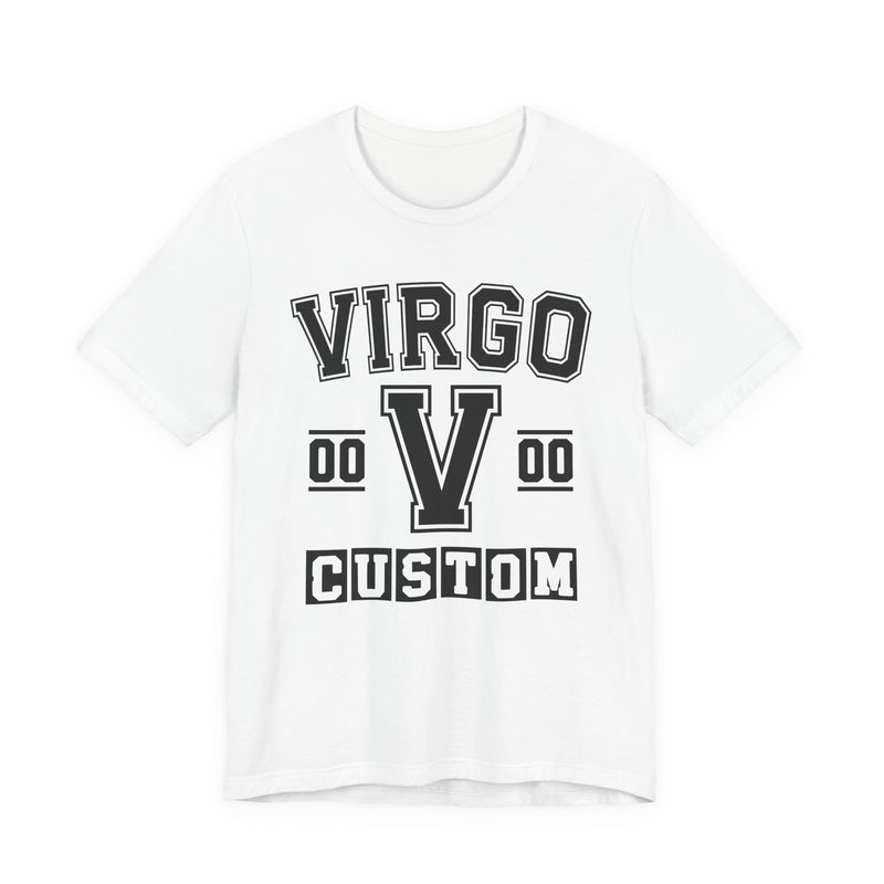 Custom Virgo Varsity T-Shirt — Customize Birthday Day/Month/Year — Customize Season/nation/Society