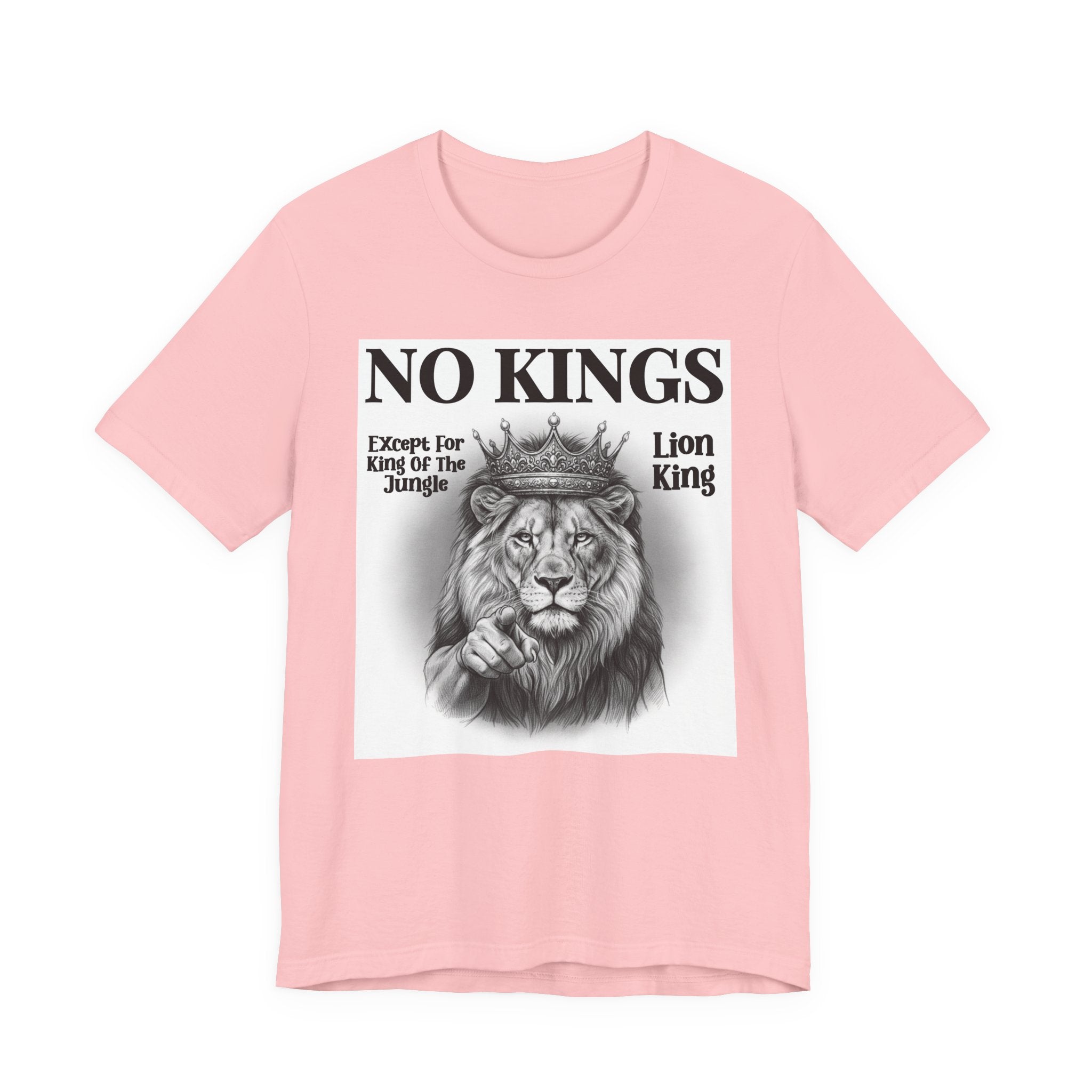 No Kings Except For King Of The Jungle T-Shirt