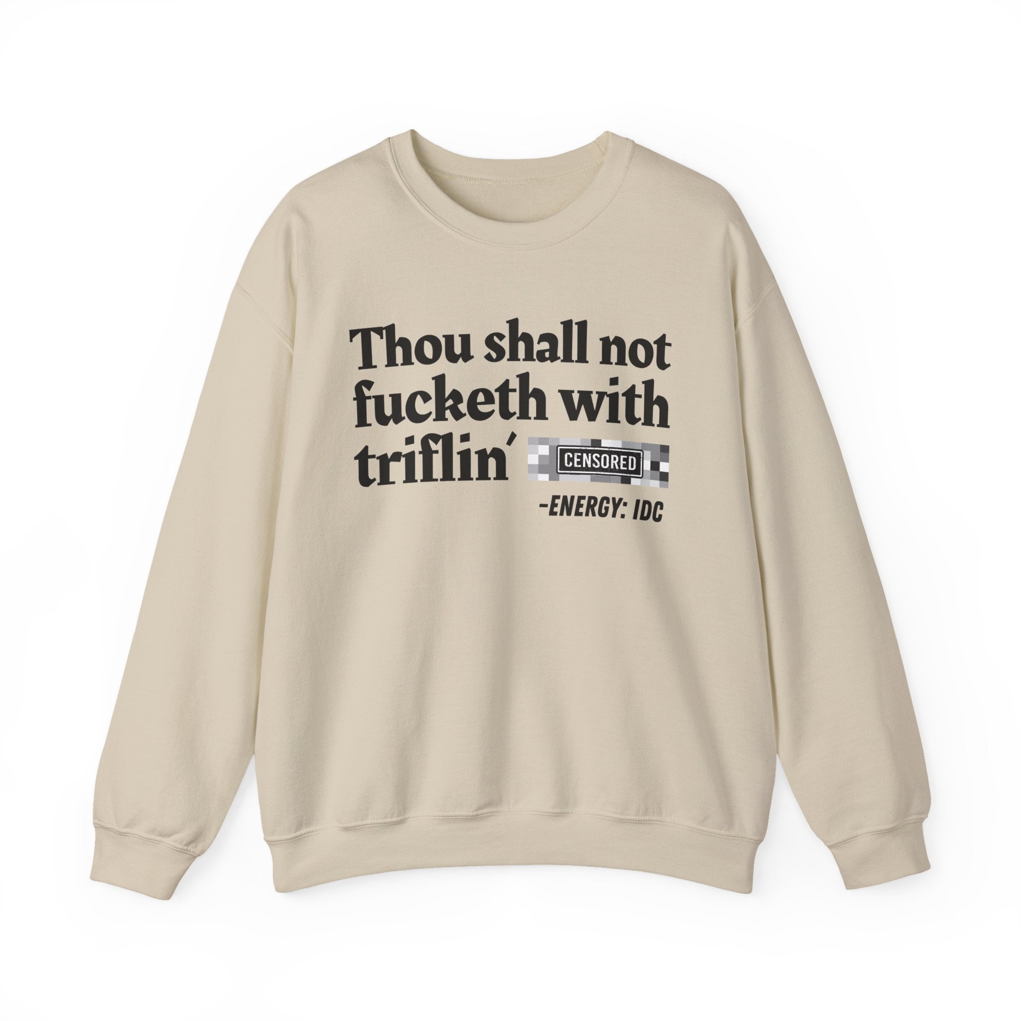 Thou Shall Not Fucketh With Triflin' (Censored Bitch) — Vintage funny Bible——Print Slogan T-Shirt