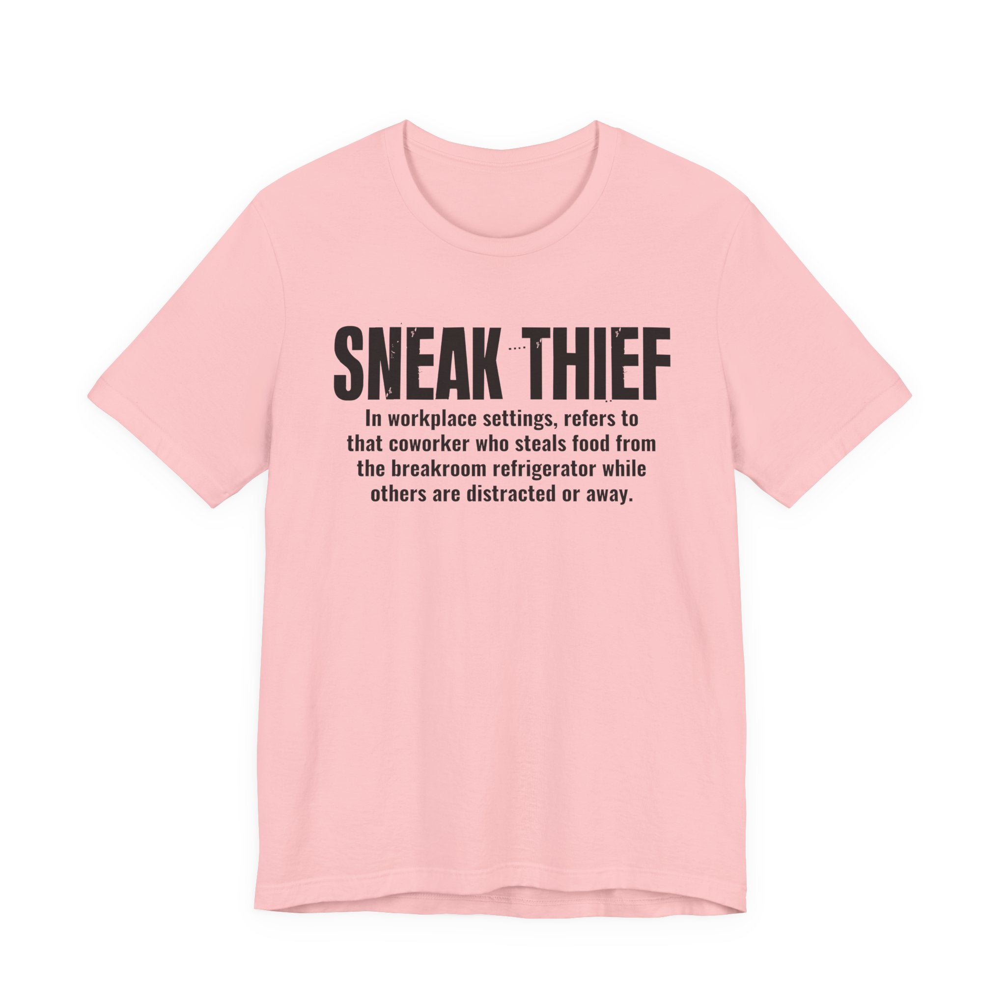 Sneak Thief — Prison Slang Definition T-Shirt