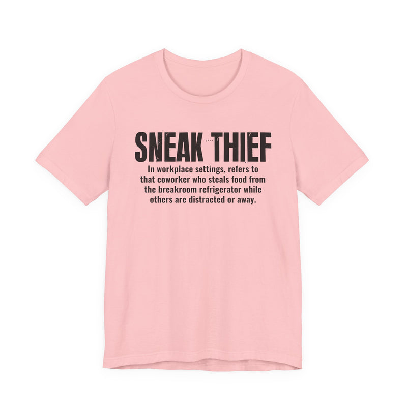 Sneak Thief — Prison Slang Definition T-Shirt