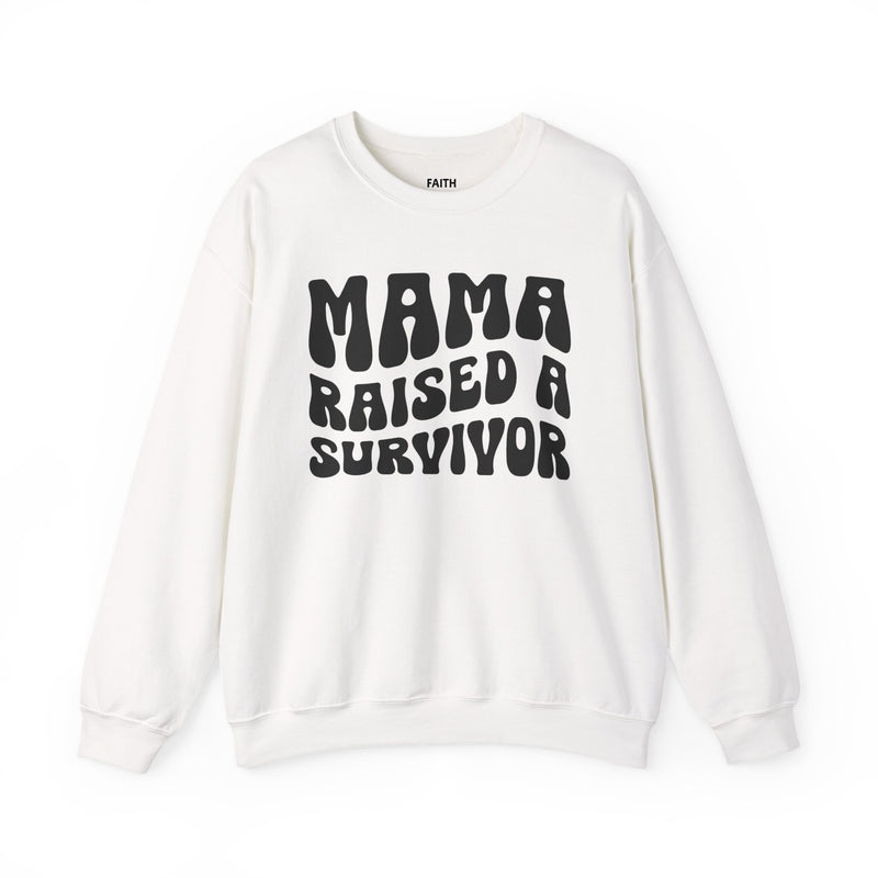 Mama Raised A Survivor — Sweatshirt