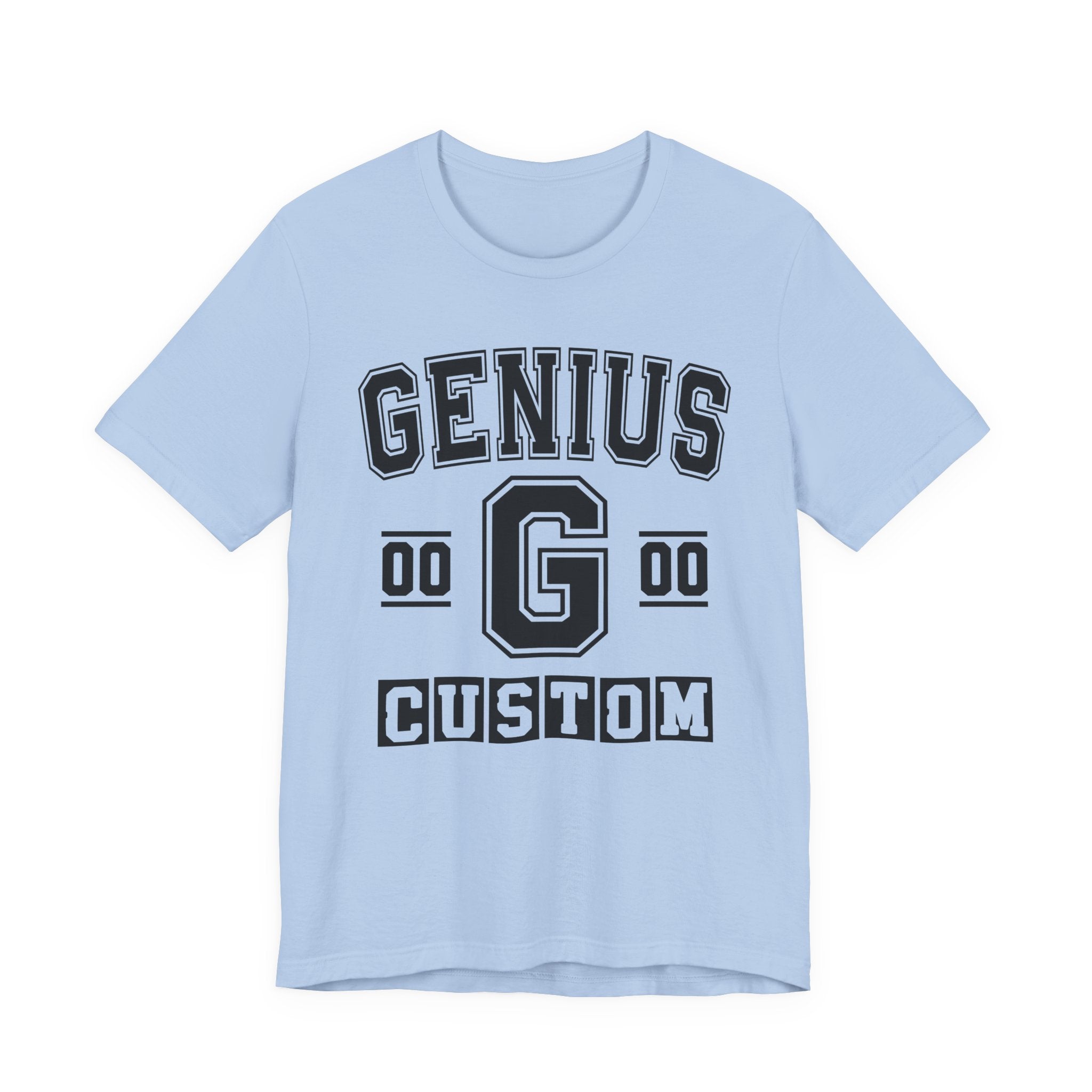 Custom Genius Varsity T-Shirt — Customize Birthday Day/Month/Year — Customize Season/nation/Society