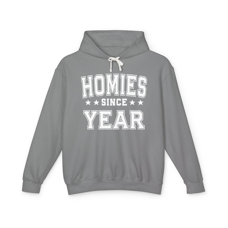 Homies Since (Personalized Date) — Friendship Milestone Hodie