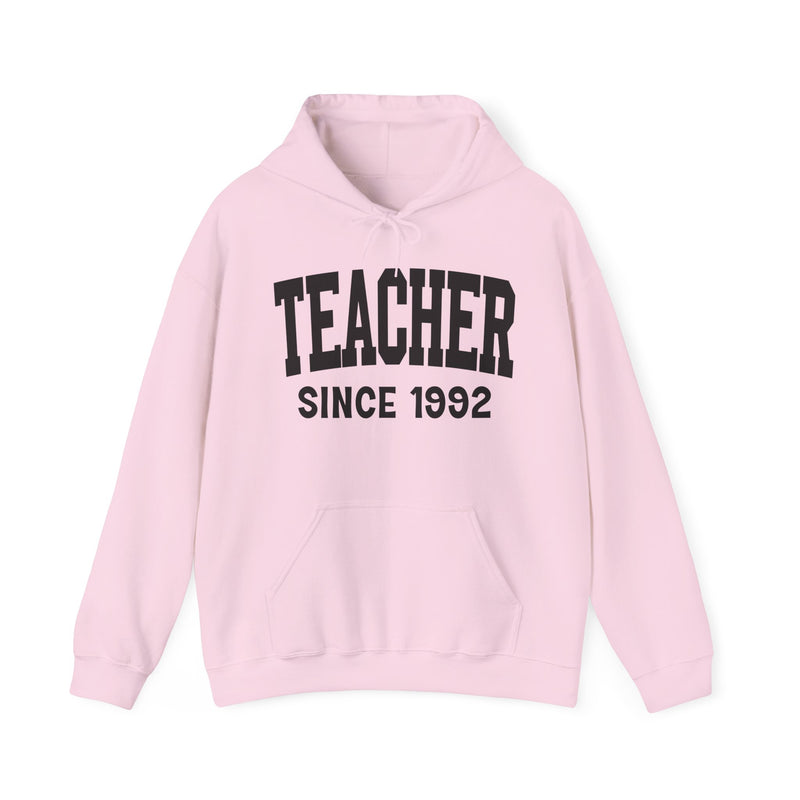 Teacher Personalization Hoodie — Add Your Special "Since Date"