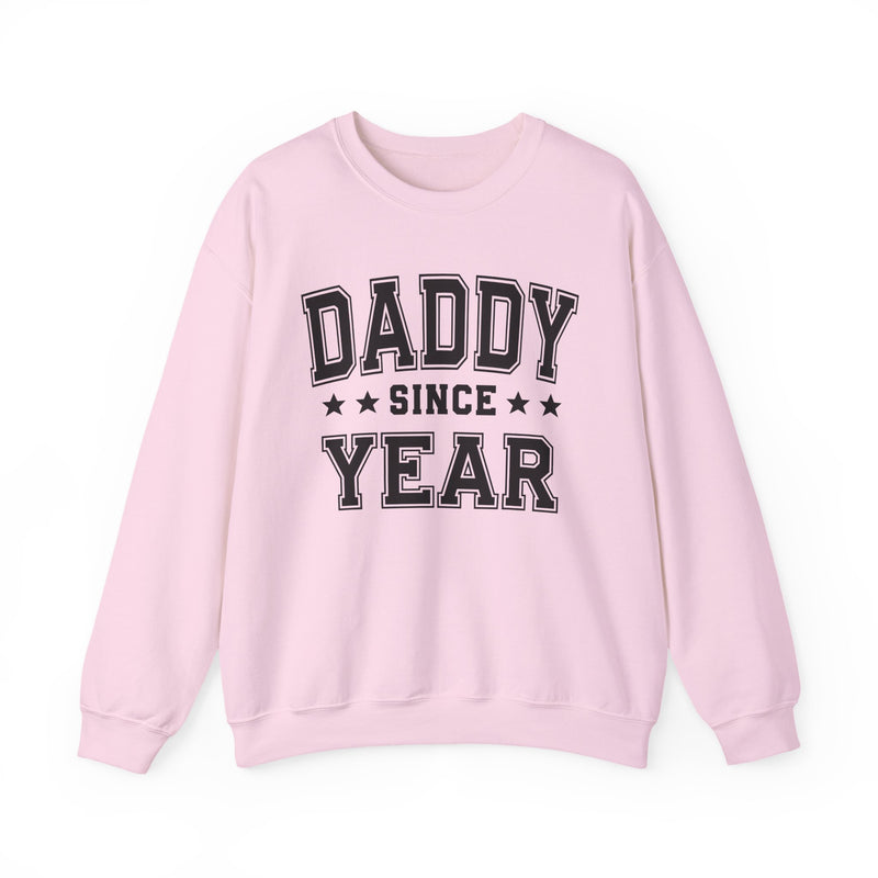 Daddy Since (Personalized Date)