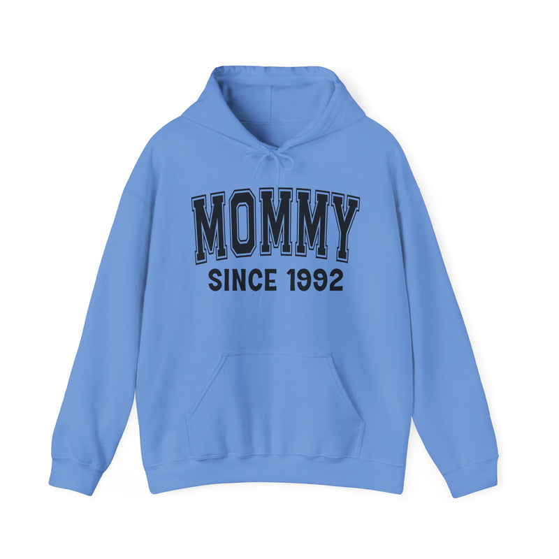 Mommy Personalization Hoodie — Add Your Special "Since Date"