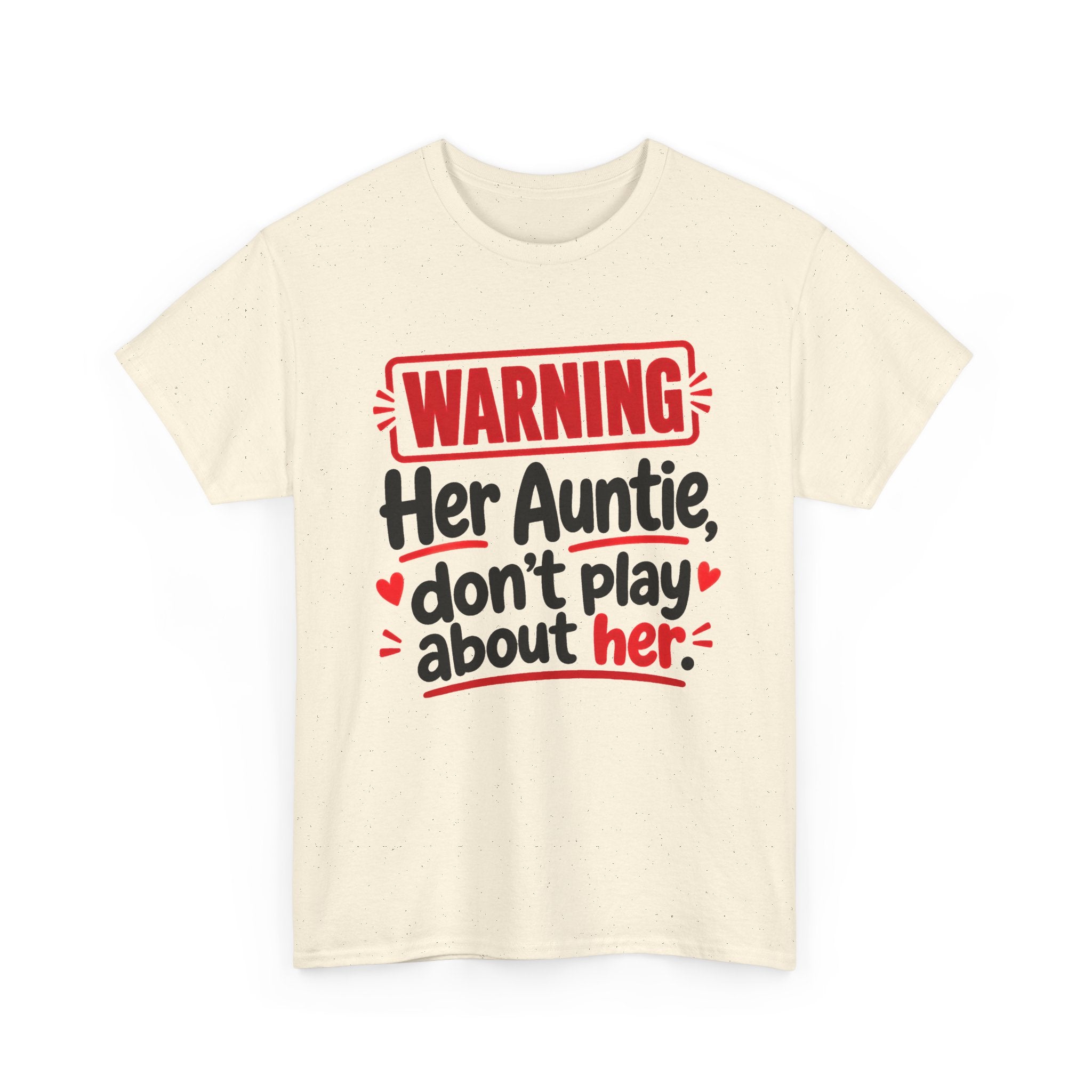 Her Auntie, Don't Play About Her － Adult Parent Child T-shirt