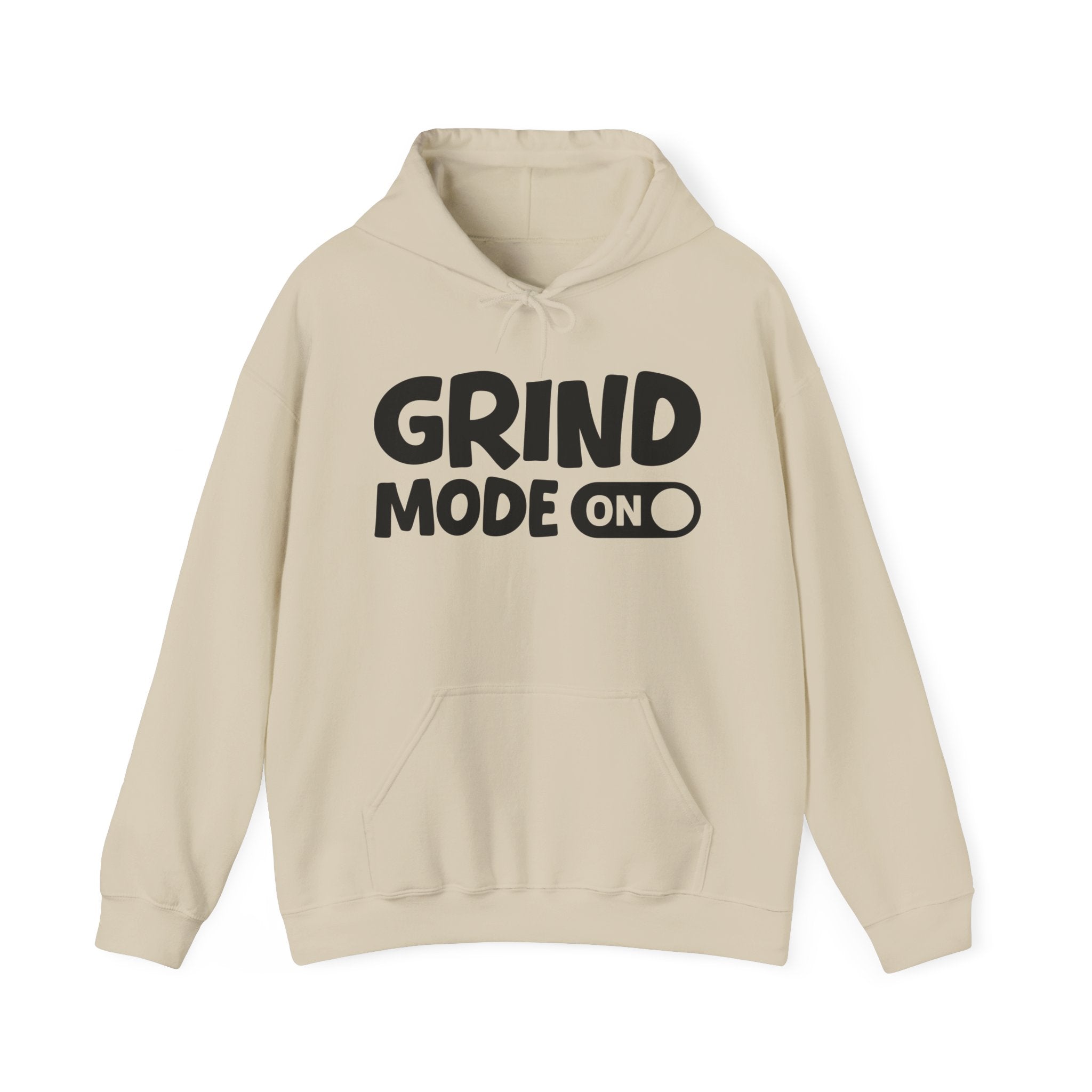 Grind Mode On — Motivational Positive Graphic Hoodie