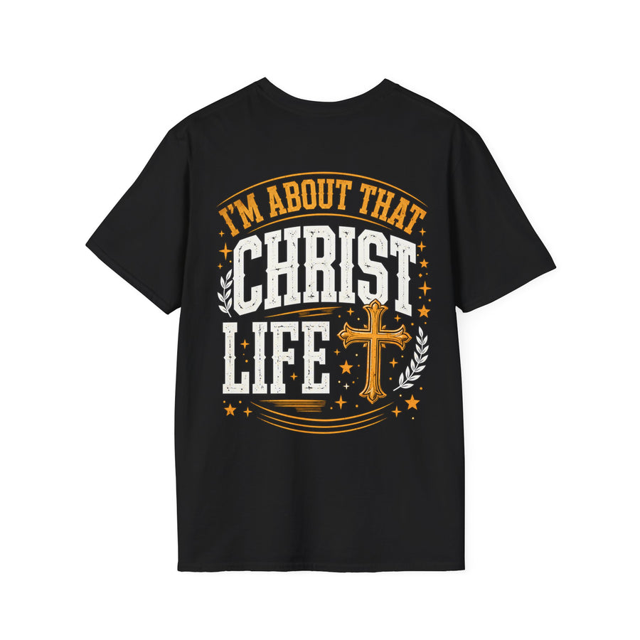 T-Shirt with text design reading “I'M ABOUT THAT CHRIST LIFE”, front view