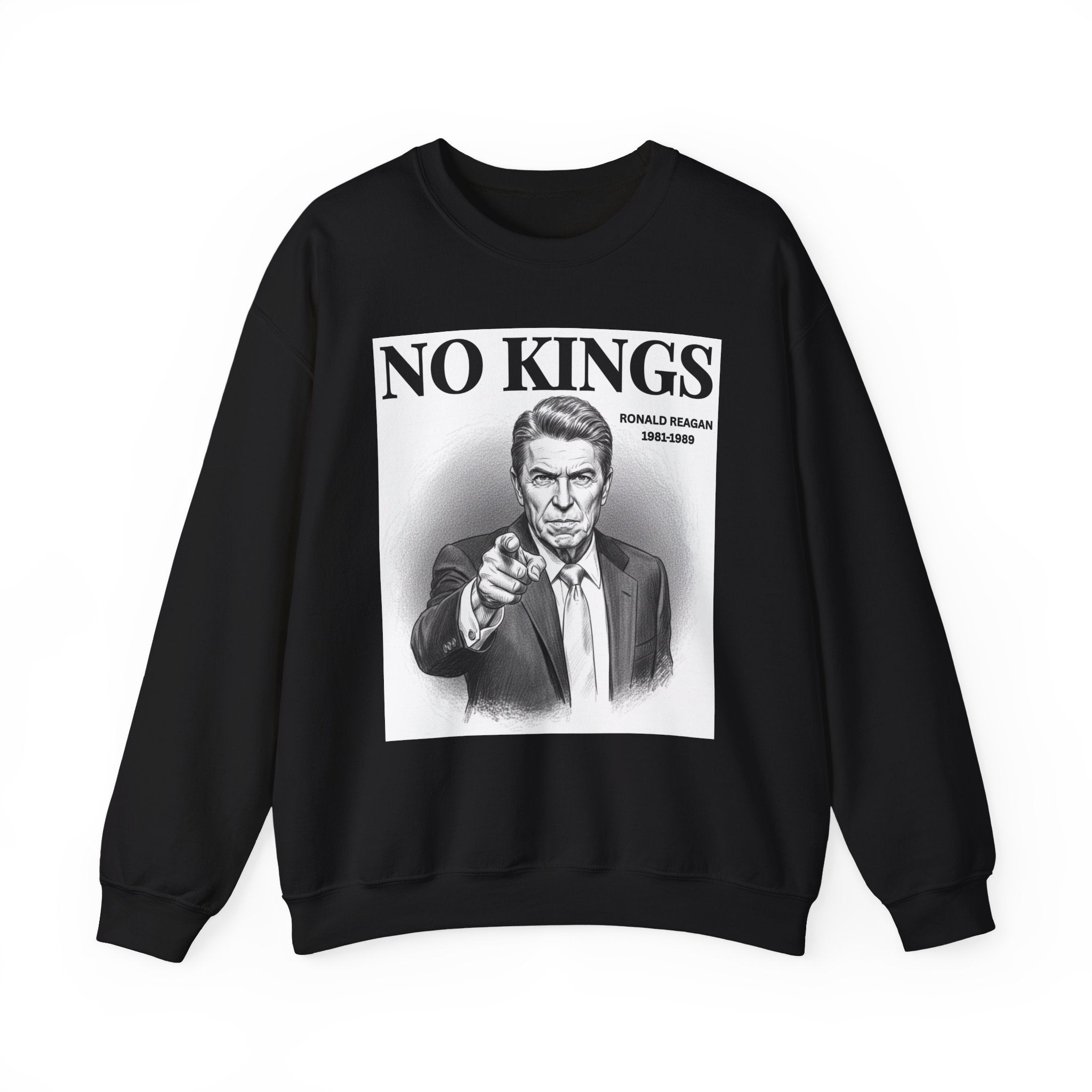 No Kings Ronald Reagan — Sweatshirt