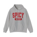 Spicy Wifey Hoodie — Playful Couples Pullover Gift