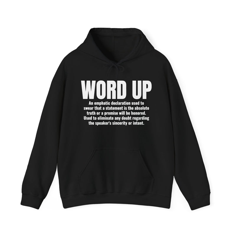 Word Up — Old School Slang Definition Hoodie