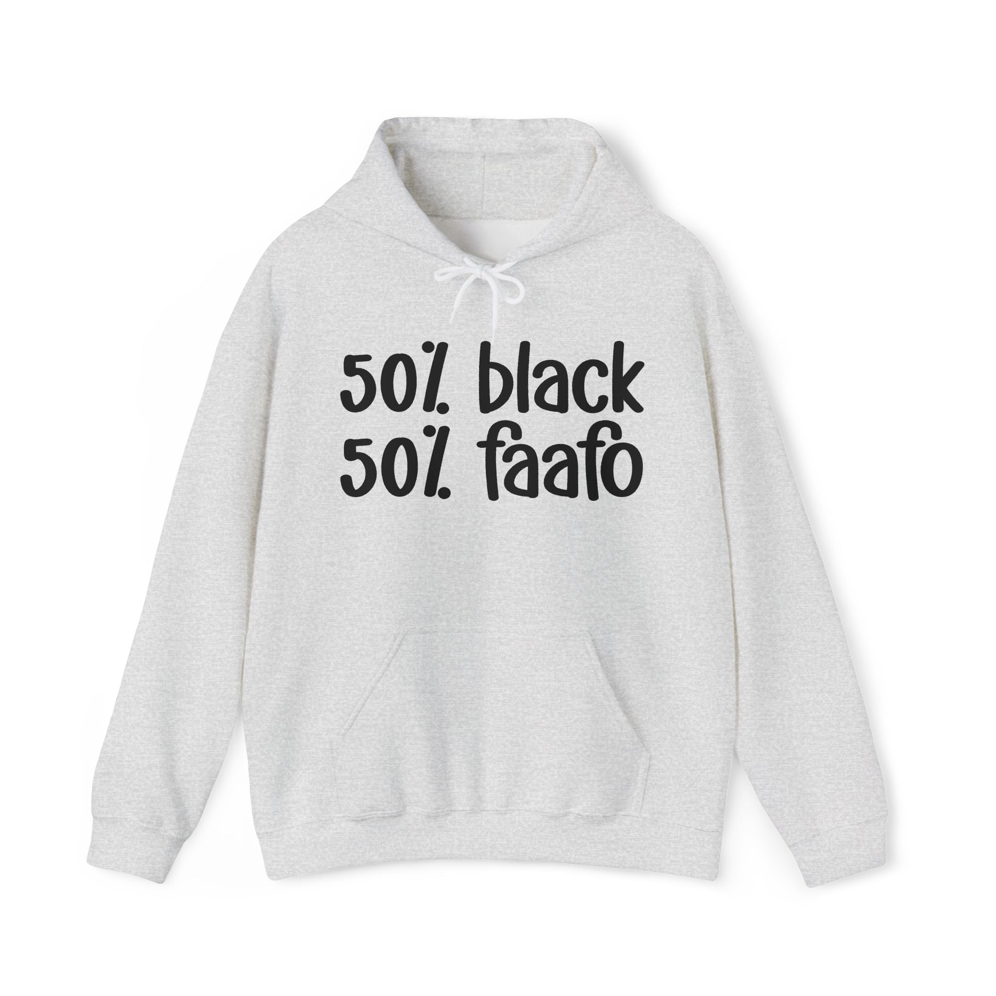 50% Black 50% FAAFO Hoodie