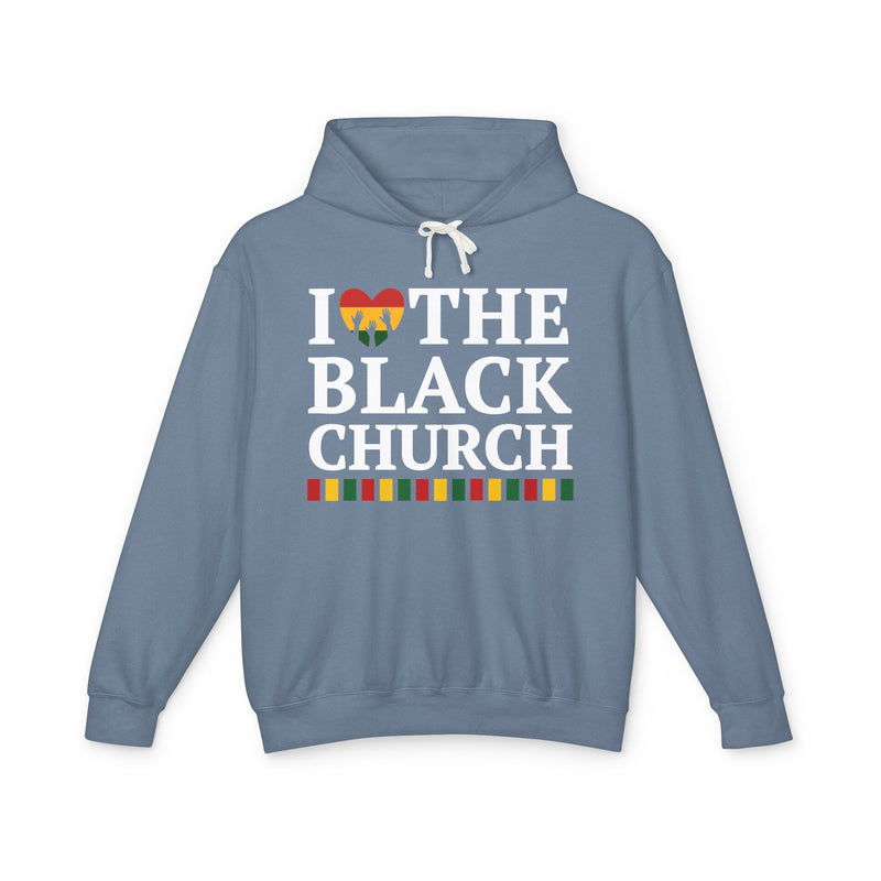I Love The Black Church — Hoodie