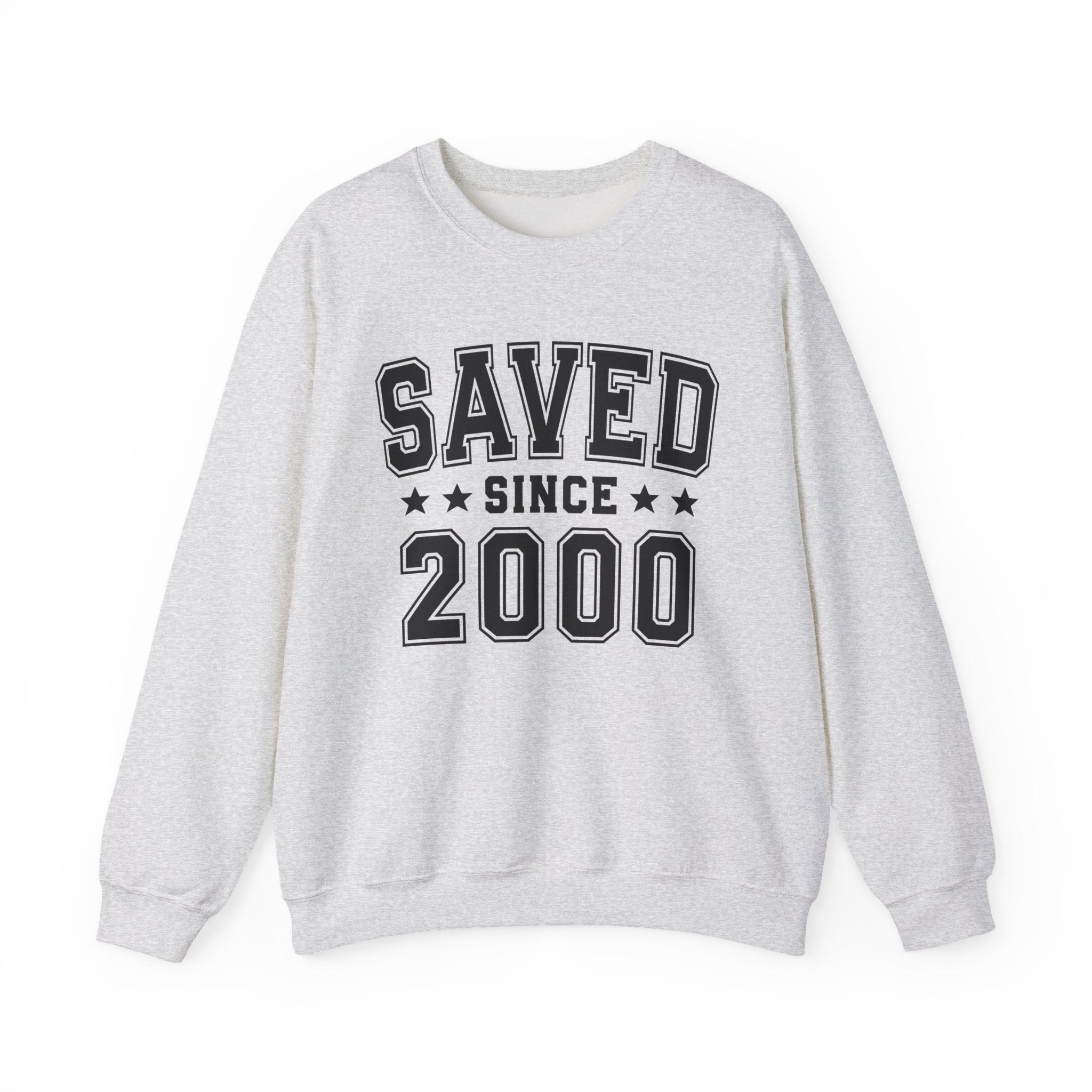 Saved Since (Personalized Date) —  Christian Milestone Sweatshirt